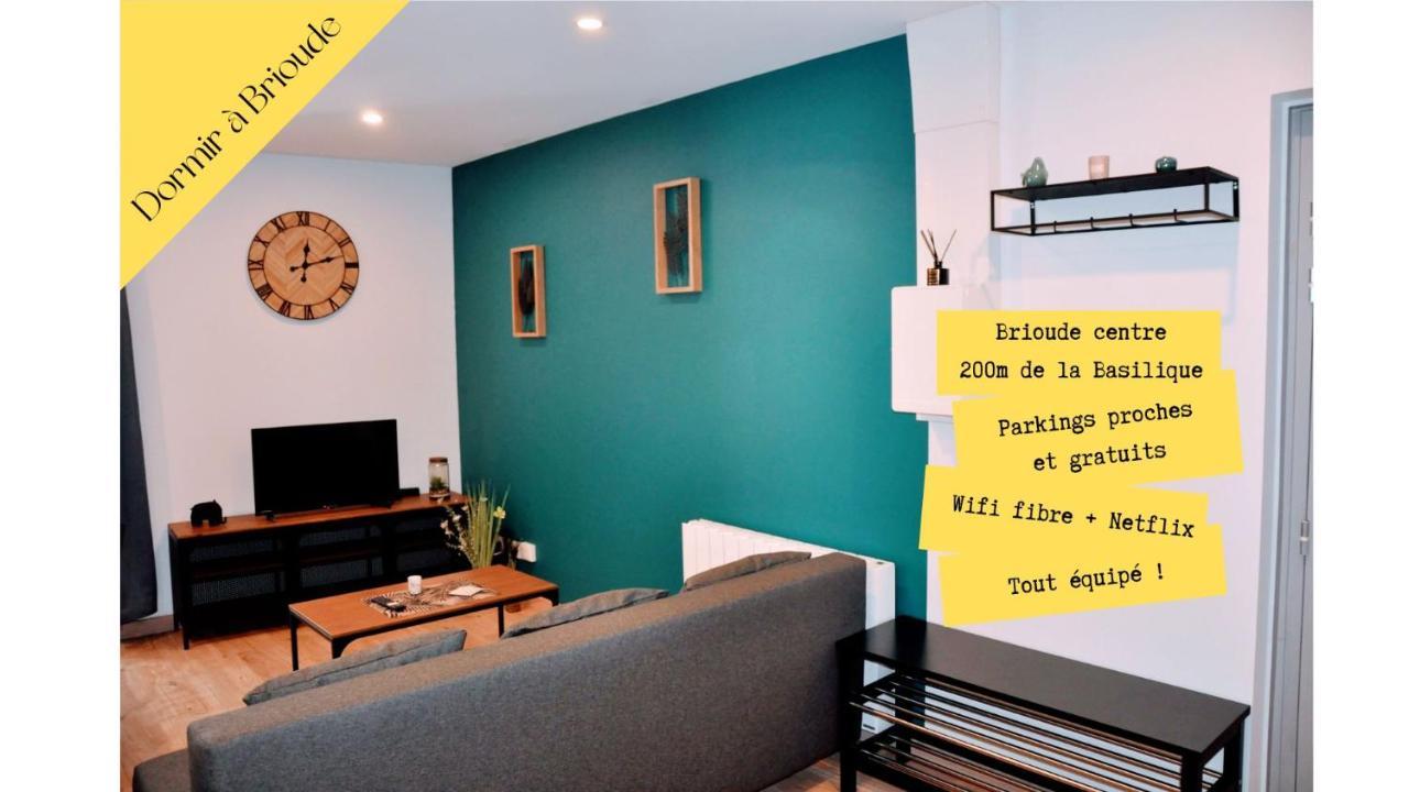 Dormir A Brioude - Appartement 'Esprit Nature' Dış mekan fotoğraf